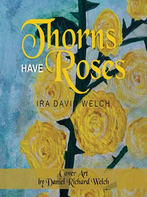 cover image of Thorns Have Roses